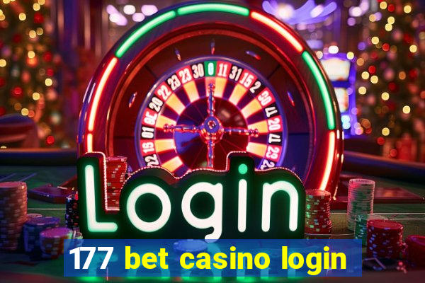 177 bet casino login